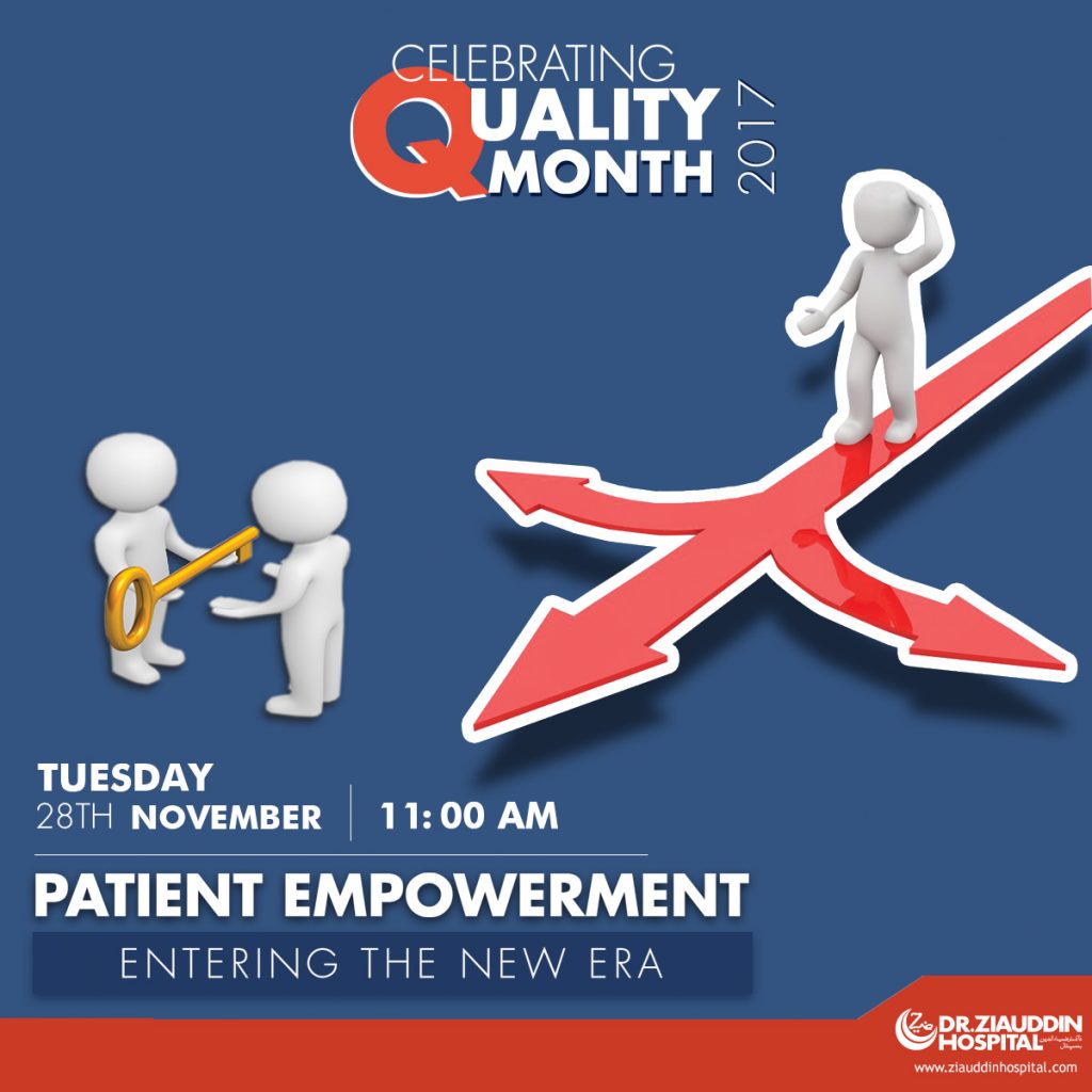 Patient Empowerment Entering the New Era Dr. Ziauddin Hospital